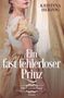 Kristina Herzog: Ein fast fehlerloser Prinz, Buch