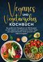 Victoria Fröhlich: Veganes und Vegetarisches Kochbuch, Buch