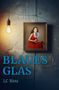 Lc Riou: Blaues Glas, Buch