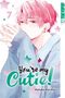 Nakaba Harufuji: You're My Cutie! 07, Buch