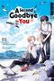 Tomo Tanaka: A Second Goodbye to You 01, Buch, Buch