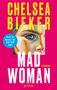Chelsea Bieker: Madwoman, Buch