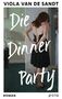 "VIOLA VAN DE SANDT", "Die Dinner Party", "ROMAN", "pola". Frau im schwarzen Kleid von hinten.