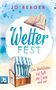 Jo Berger: Wetterfest, Buch