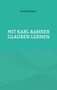 Rudolf Hubert: Mit Karl Rahner glauben lernen, Buch