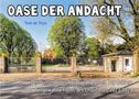 Tom De Toys: Oase der Andacht, Buch