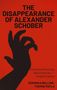 Veronika Bellone: The Disappearance of Alexander Schober, Buch