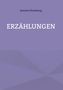 Antonie Hindelang: Erzählungen, Buch