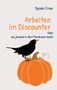 Syzan Crow: Arbeiten im Discounter, Buch