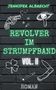 Jennifer Albrecht: Revolver im Strumpfband Vol. II, Buch