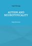 Ingrid Manogg: Autism and Neurotypicality, Buch