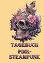 Elke Lützner: Tagebuch Pink-Steampunk, Buch