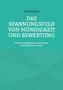 Paul Jacobsen: Das Spannungsfeld von Mündigkeit und Bewertung, Buch