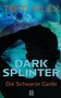 Tom Alex: Dark Splinter, Buch