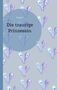 Trinity: Die traurige Prinzessin, Buch