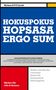 Richard EVO Jecht: Hokuspokus. Hopsasa. Ergo sum, Buch