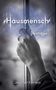 Jennifer Fortein: Hausmensch, Buch