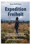 Anna Dell'Anna: Expedition Freiheit, Buch