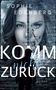 Sophie Edenberg: Komm nicht zurück, Buch