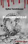 Sylke Tannhäuser: Diamantentod, Buch, Buch