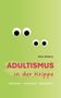 Mira Wolters: Adultismus in der Krippe, Buch