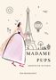 Ella Mondschein: Madame Pups, Buch