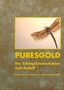 Pures Gold, Buch