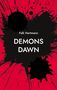 Falk Hartmann: Demons Dawn, Buch