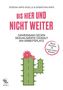 Verena Arps-Roelle: Bis hier und nicht weiter, Buch