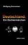 Wolfgang Brenneisen: Deutschland. Ein Dichtermärchen, Buch