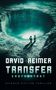 David Reimer: Transfer: Erstkontakt, Buch