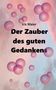 Iris Maier: Der Zauber des guten Gedankens, Buch