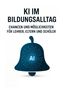 Mark Zimmermann: KI im Bildungsalltag, Buch