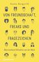 Hauke Burgarth: Von Freundschaft, Freaks und Fragezeichen, Buch