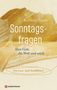 „Sonntagsfragen über Gott, die Welt und mich“ von Kathleen Frank. Ein Lese- und Ausfüllbuch. Beige- und Brauntöne, abstrakt., Buch