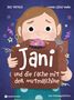Text: "Jani und die Sache mit der Mutmaschine". Illustration eines Kindes mit einer Maschine, bunte Blasen und Sterne., Buch