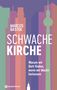 "Marcus Bastek. Schwache Kirche. Warum wir Gott finden, wenn wir Macht loslassen." Hintergrund: bunte Silhouetten., Buch