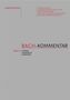 Bach-Kommentar, Buch, Buch