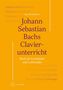 Johann Sebastian Bachs Clavierunterricht, Buch