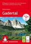 "55 Touren im Val Badia und Naturparks. Dolomiten Gadertal" und "Mit ROTHER APP". Malerische Berglandschaft.