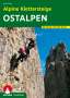 Mark Zahel: Alpine Klettersteige Ostalpen, Buch
