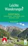 Mark Zahel: Leichte Wanderungen Südtirol - Vinschgau, Meraner und Bozner Land, Buch