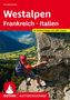 Iris Kürschner: Klettersteige Westalpen. Frankreich - Italien, Buch