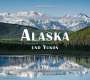 Gerhard Kraus: Alaska und Yukon, Buch