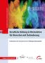 Hans-Walter Kranert: Berufliche Bildung in Werkstätten für Menschen mit Behinderung, Buch