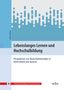 Julietta Adorno: Lebenslanges Lernen und Hochschulbildung, Buch, Buch