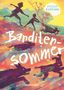 "Banditensommer" in Weiß auf buntem Hintergrund. Zwei Kinder und Tiere in lebhaften Silhouetten. Oben "Mirjam Raymond"., Buch