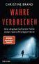 Christine Brand: Wahre Verbrechen, Buch