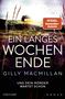 Gilly Macmillan: Ein langes Wochenende, Buch