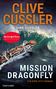 Clive Cussler: Mission Dragonfly, Buch